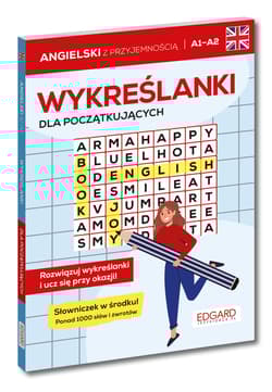 Angielski. Wykreślanki dla początkujących A1-A2