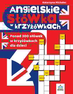 Angielskie słówka w krzyżówkach - Katarzyna Michalec