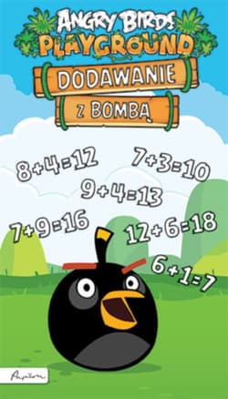 Angry Birds Playground Dodawanie z Bombą - Opracowanie Zbiorowe