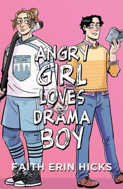 Angry Girl Loves Drama Boy - Hicks Erin Faith