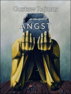 Angst - Gustaw Rajmus