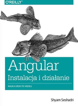 Angular instalacja i działanie nauka krok po kroku dla programistów -  Shyam Seshadri