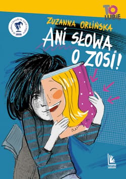 Ani słowa o Zosi - ebook - Zuzanna Orlińska