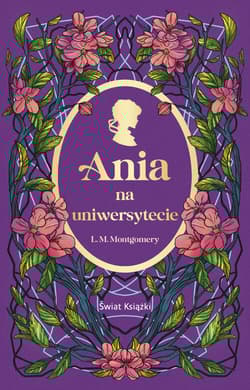 Ania na uniwersytecie - Lucy Maud Montgomery