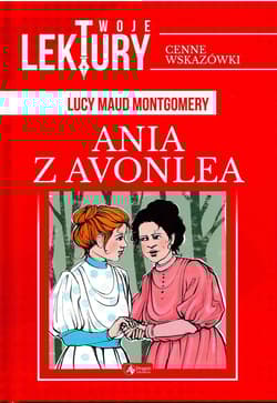 Ania z Avonlea - Lucy Maud Montgomery