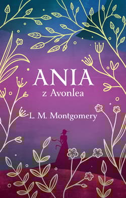 Ania z Avonlea - Montgomery L