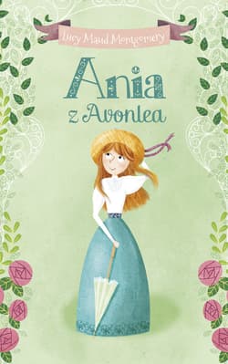 Ania z Avonlea - Lucy Maud Montgomery
