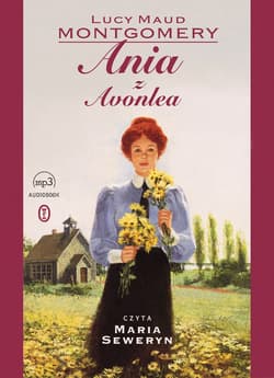 Ania z Avonlea - audiobook - Lucy Maud Montgomery