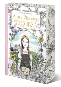 Ania z Zielonego Wzgórza - Lucy Maud Montgomery