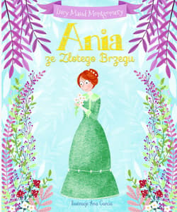 Ania ze Złotego Brzegu - Lucy Maud Montgomery