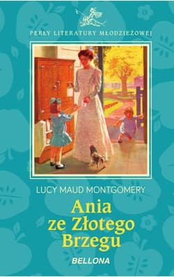 Ania ze Złotego Brzegu - Lucy Maud Montgomery