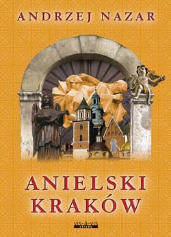 Anielski Kraków - Andrzej Nazar