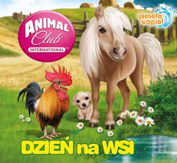 Animal Club Wesoła kąpiel Dzień na wsi