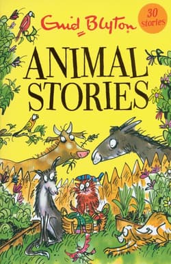 Animal Stories - Enid Blyton
