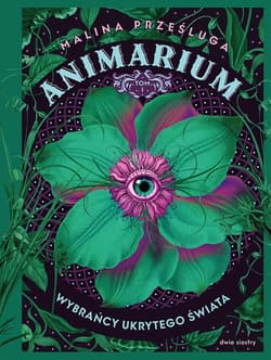 Animarium. Tom 1 - ebook - Malina Prześluga
