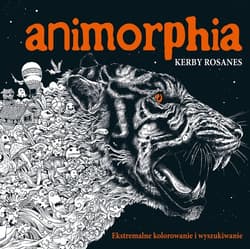 Animorphia Ekstremalne kolorowanie i wyszukiwanie - Kerby Rosanes