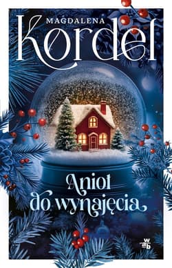 Anioł do wynajęcia - ebook - Magdalena Kordel