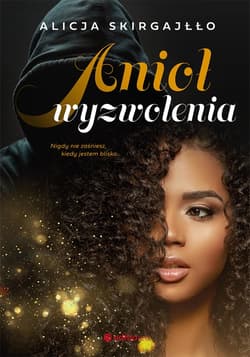 Anioł wyzwolenia - audiobook - Alicja Skirgajłło