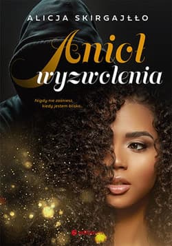 Anioł wyzwolenia - ebook - Alicja Skirgajłło