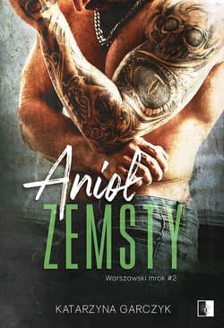 Anioł zemsty - Katarzyna Garczyk