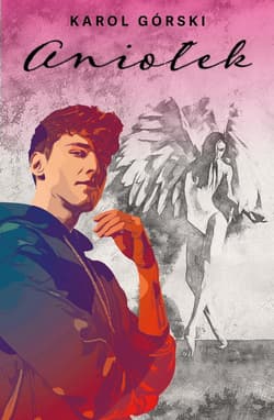 Aniołek - Karol Górski