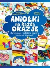 Aniołki na każdą okazję - Chiara Bigatti, Fulvia Degl`Innocenti