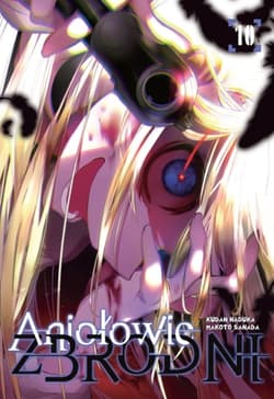 Aniołowie zbrodni. Tom 10