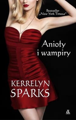 Anioły i wampiry - Kerrelyn Sparks