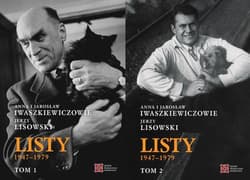 Anna i Jarosław Iwaszkiewiczowie-Jerzy Lisowski Listy Tom 1-2 - Lisowski Jerzy