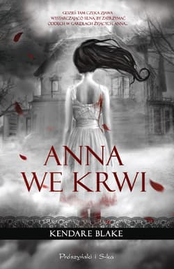 Anna we krwi - ebook - Kendare  Blake
