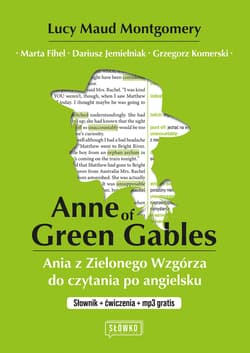 Anne of Green Gables - Opracowanie Zbiorowe