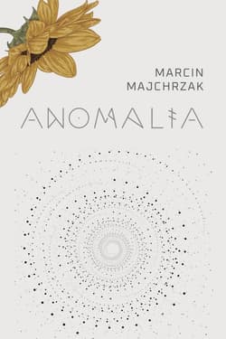 Anomalia - Majchrzak Marcin
