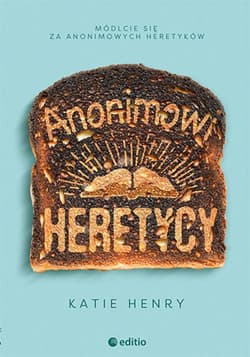 Anonimowi Heretycy - ebook - Katie Henry