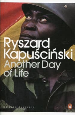 ANOTHER DAY OF LIFE - Ryszard Kapuściński