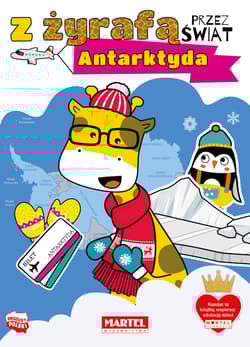 Antarktyda. Z żyrafą przez świat - Katarzyna Salamon