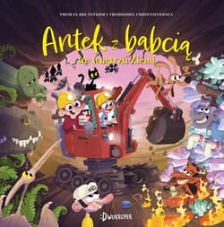 Antek z babcią we wnętrzu Ziemi - Thomas Brunstrøm