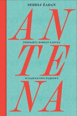 Antena - Serhij Żadan