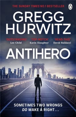 Antihero - Gregg  Hurwitz