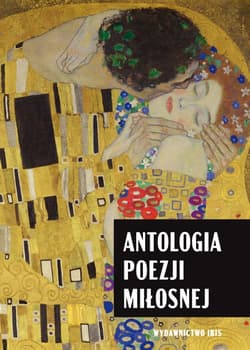 Antologia poezji miłosnej - Opracowanie Zbiorowe