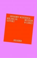 Antologia tekstów. Sposoby widzenia - Praca zbiorowa