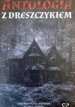Antologia z dreszczykiem - Praca zbiorowa