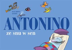 Antonino ze snu w sen - Juan Arjona