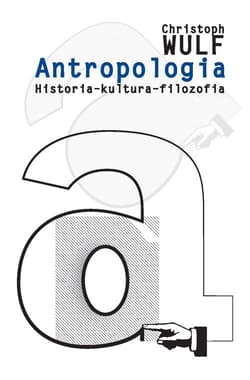 Antropologia Historia - kultura - filozofia