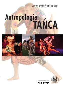 Antropologia tańca - Peterson Royce Anya