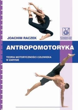 Antropomotoryka PZWL - Raczek Joachim