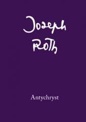 Antychryst - Joseph Roth