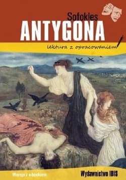 Antygona. Lektura z opracowaniem
