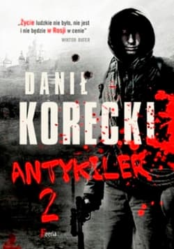 Antykiler 2 - Danił Korecki