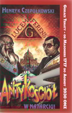 Antykościół w natarciu - Henryk Czepułkowski