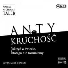 Antykruchość. Jak żyć w świecie... audiobook 2CD - Nassim Nicholas Taleb